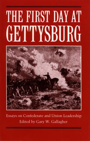 Cover of the book The First Day at Gettysburg by Lawrence S. Kaplan