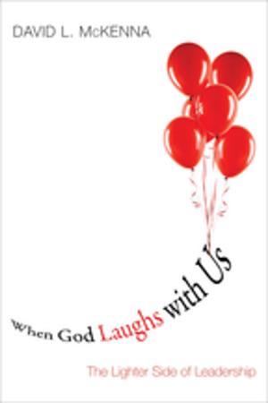 Cover of the book When God Laughs with Us by Randall K. Bush
