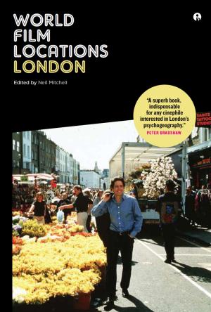 Cover of the book World Film Locations: London by Alain Pelosato