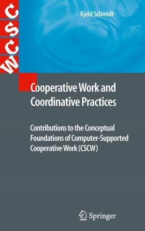 Cover of the book Cooperative Work and Coordinative Practices by W.J. MacLennan, A.N. Shepherd, I.H. Stevenson