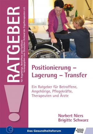 Cover of the book Positionierung - Lagerung - Transfer by Dr. Eleonore Blaurock-Busch PhD