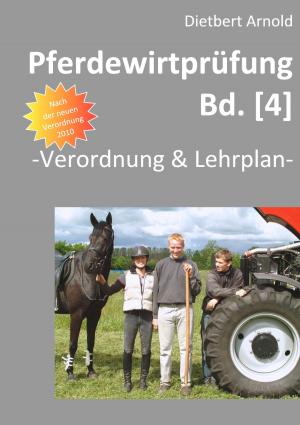 Cover of the book Pferdewirtprüfung [Bd.4] by Florian Sollfrank