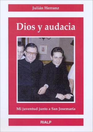 Cover of the book Dios y audacia by San Juan Bautista María Vianney