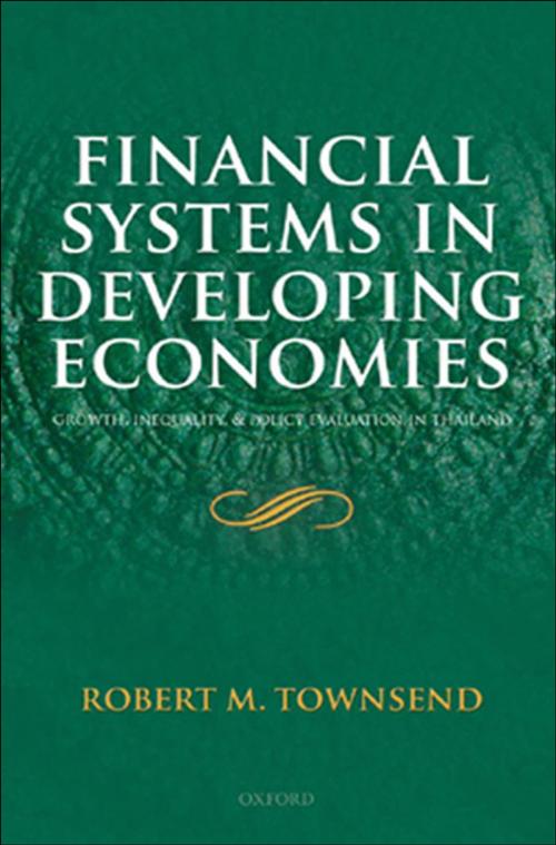 Cover of the book Financial Systems in Developing Economies by Robert M. Townsend, OUP Oxford