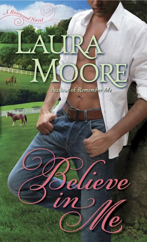 Cover of the book Believe in Me by Laura Moore, Random House Publishing Group