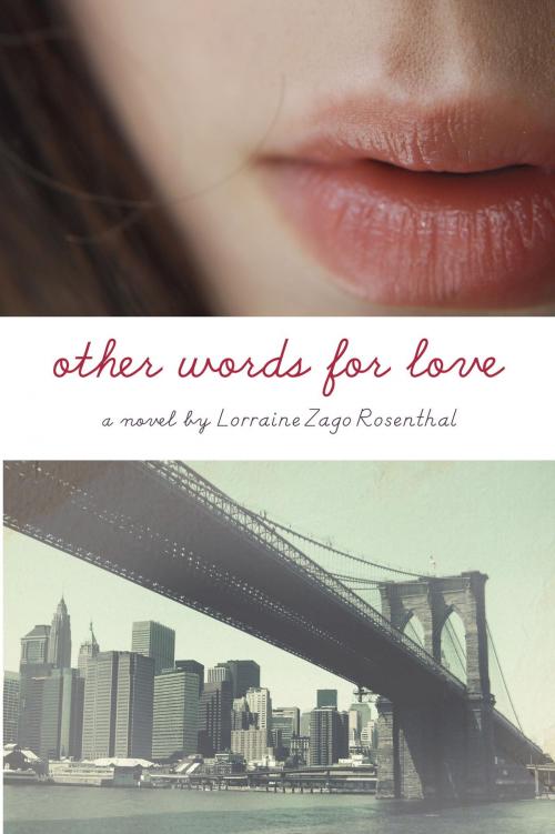 Cover of the book Other Words for Love by Lorraine Zago Rosenthal, Random House Children's Books