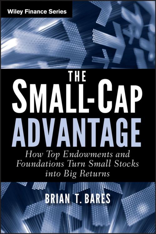 Cover of the book The Small-Cap Advantage by Brian Bares, Wiley