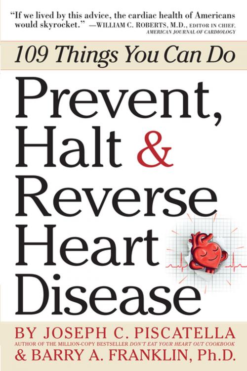 Cover of the book Prevent, Halt & Reverse Heart Disease by Barry Franklin Ph.D., Joseph C. Piscatella, Workman Publishing Company