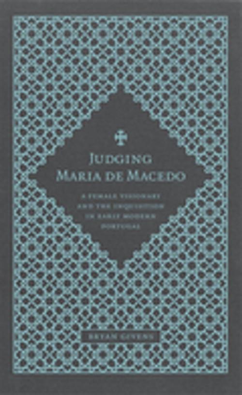 Cover of the book Judging Maria de Macedo by Bryan Givens, LSU Press