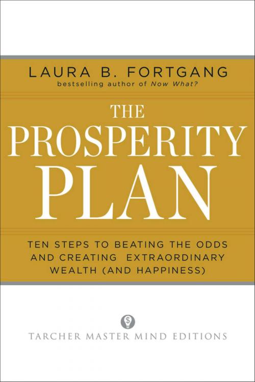 Cover of the book The Prosperity Plan by Laura Berman Fortgang, Penguin Publishing Group