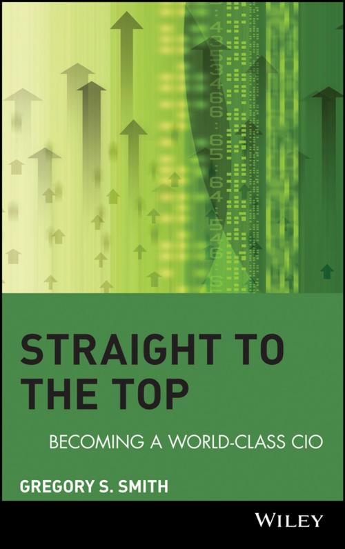 Cover of the book Straight to the Top by Gregory S. Smith, Wiley