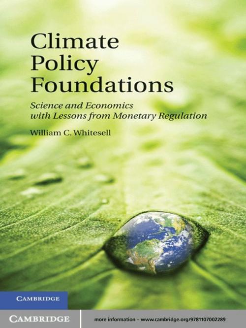 Cover of the book Climate Policy Foundations by William C. Whitesell, Cambridge University Press