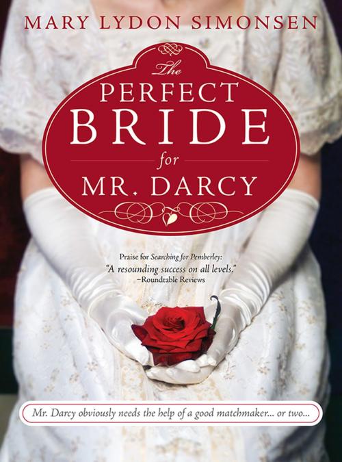 Cover of the book The Perfect Bride for Mr. Darcy by Mary Simonsen, Sourcebooks