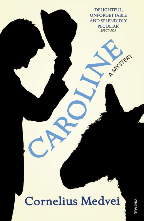 Cover of the book Caroline by Cornelius Medvei, Random House