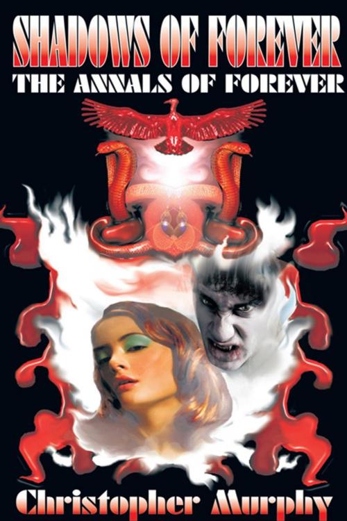 Cover of the book Shadows of Forever by Christopher Murphy, Trafford Publishing