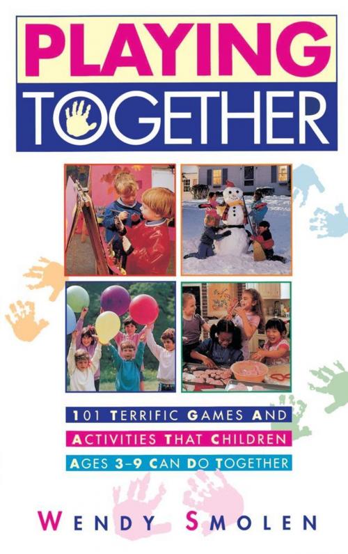 Cover of the book Playing Together by Wendy Smolen, Touchstone