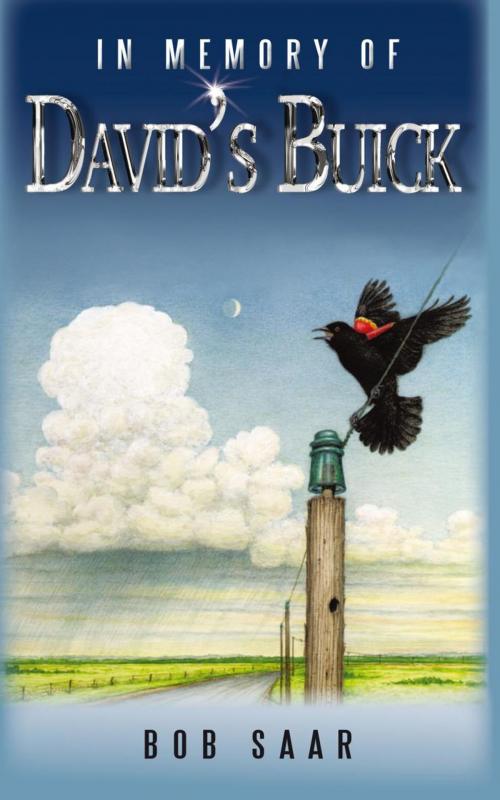 Cover of the book In Memory of David's Buick by Bob Saar, iUniverse