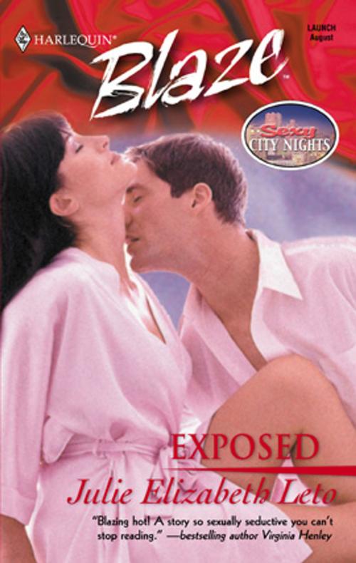 Cover of the book Exposed by Julie Elizabeth Leto, Harlequin