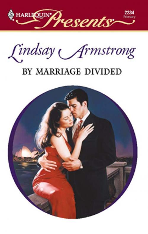 Cover of the book By Marriage Divided by Lindsay Armstrong, Harlequin