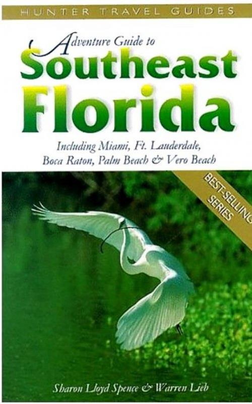 Cover of the book Southeastern Florida Adventure Guide by Sharon Lloyd Spence, Hunter Publishing