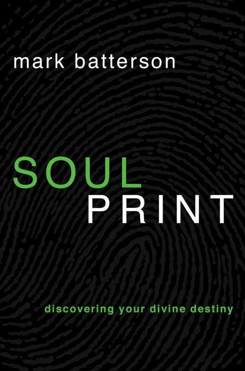 Cover of the book Soulprint by Mark Batterson, The Crown Publishing Group