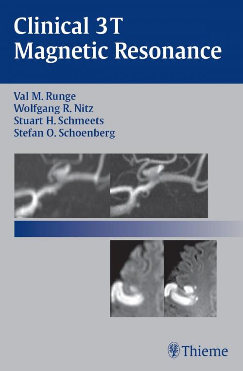 Cover of the book Clinical 3T Magnetic Resonance by Val M. Runge, Thieme