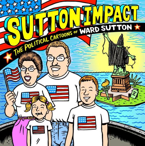 Cover of the book Sutton Impact by Ward Sutton, Seven Stories Press