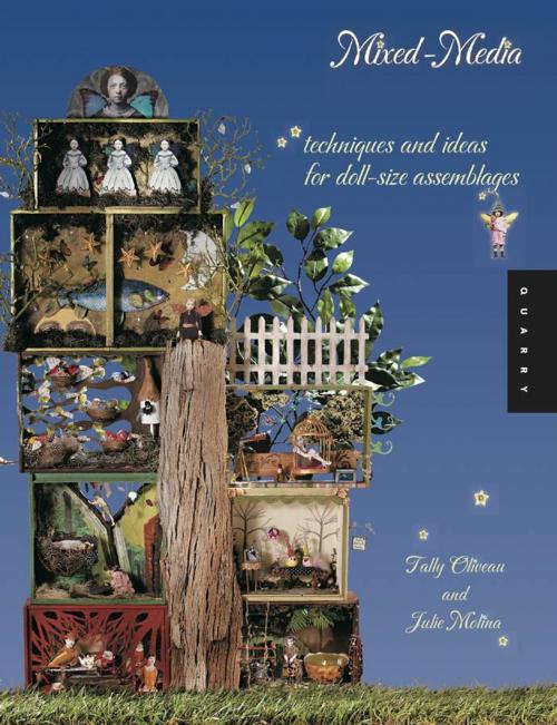 Cover of the book Mixed-Media Dollhouses by Tally Oliveau, Julie Molina, Quarry Books