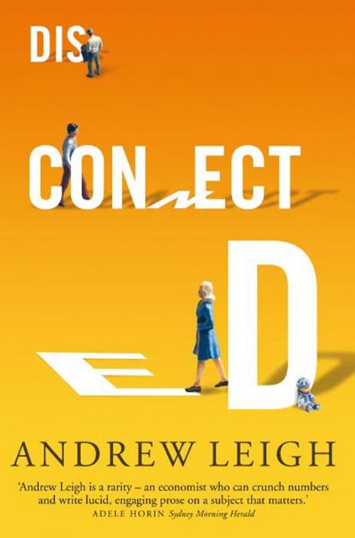 Cover of the book Disconnected by Andrew Leigh, University of New South Wales Press