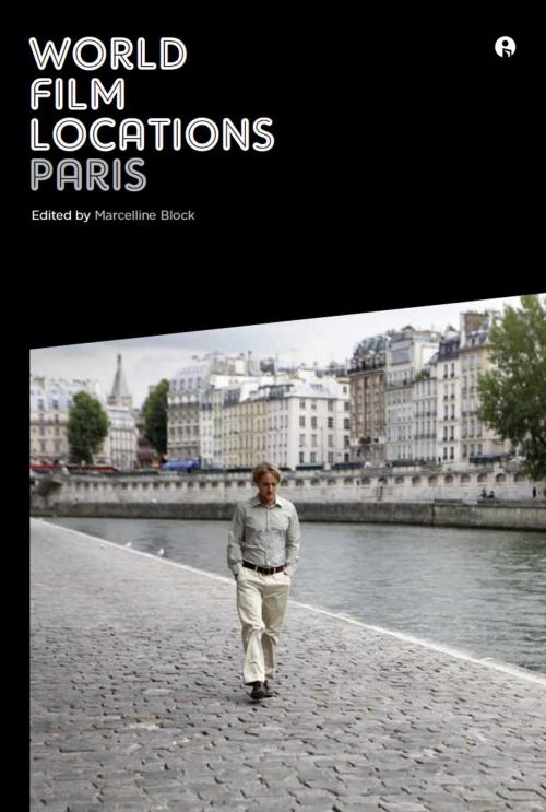 Cover of the book World Film Locations: Paris by , Intellect Books Ltd