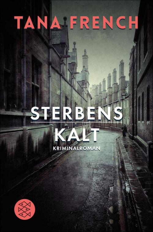 Cover of the book Sterbenskalt by Tana French, FISCHER E-Books