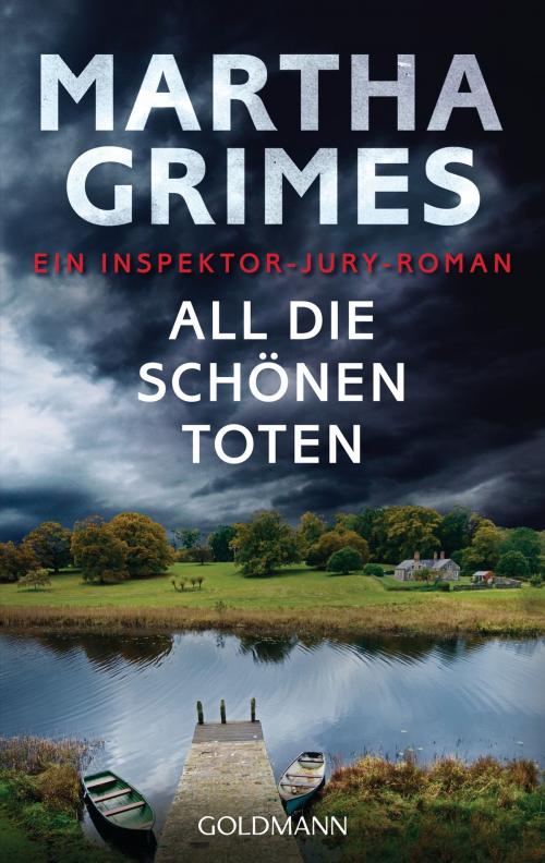 Cover of the book All die schönen Toten by Martha Grimes, Goldmann Verlag