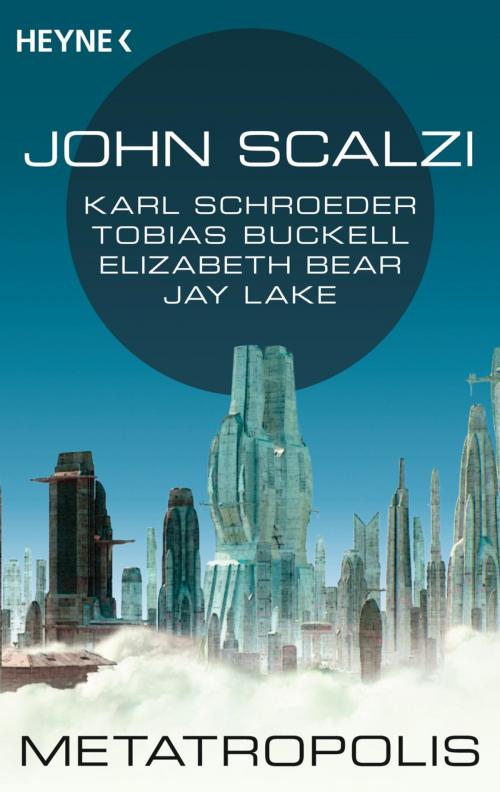 Cover of the book Metatropolis by John Scalzi, Heyne Verlag