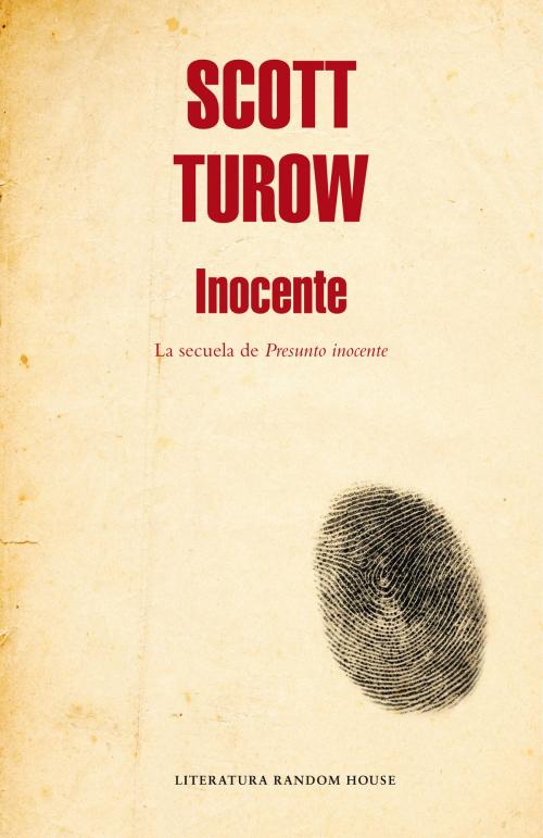 Cover of the book Inocente by Scott Turow, Penguin Random House Grupo Editorial España