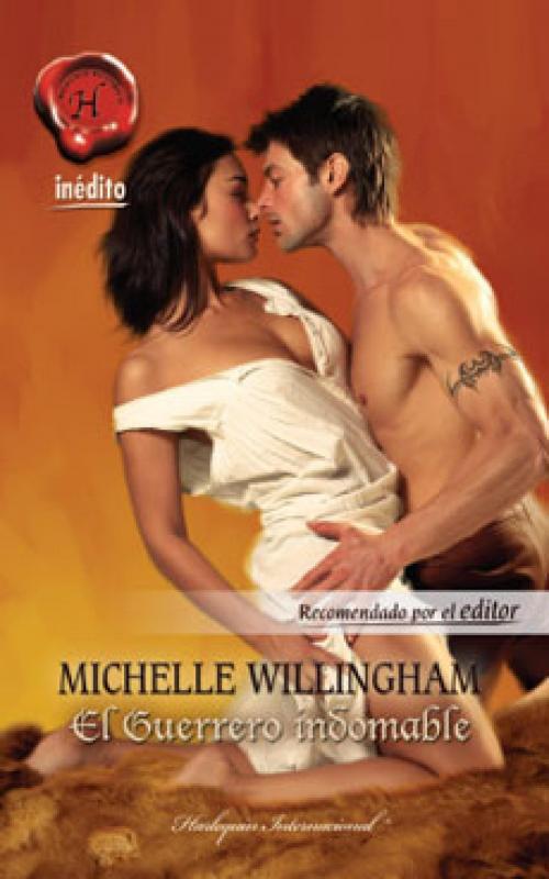 Cover of the book El guerrero indomable by Michelle Willingham, Harlequin, una división de HarperCollins Ibérica, S.A.