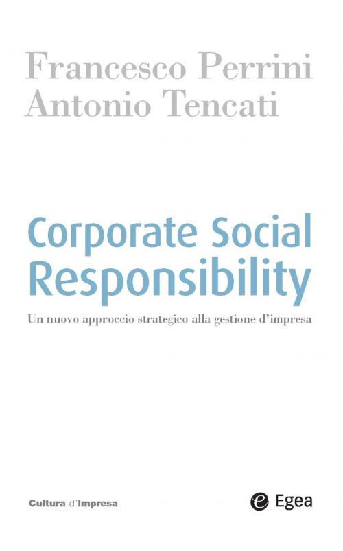 Cover of the book Corporate Social Responsibility by Francesco Perrini, Antonio Tencati, Egea