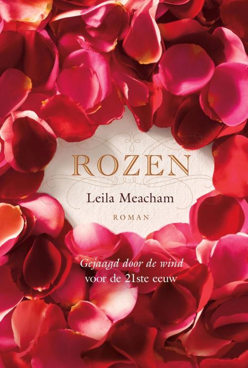 Cover of the book Rozen by Leila Meacham, VBK Media