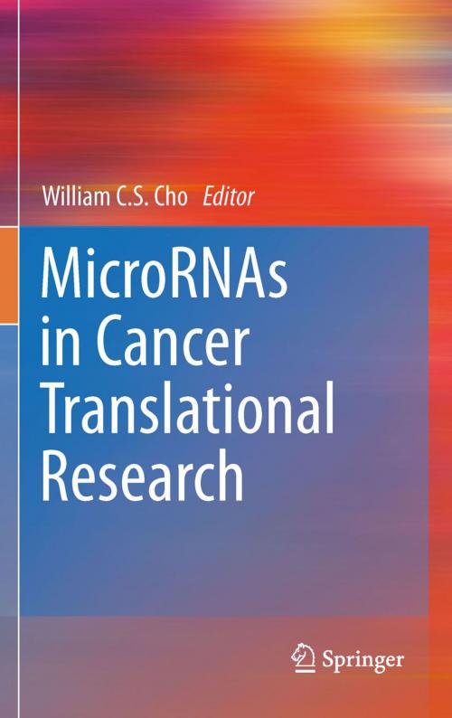 Cover of the book MicroRNAs in Cancer Translational Research by , Springer Netherlands