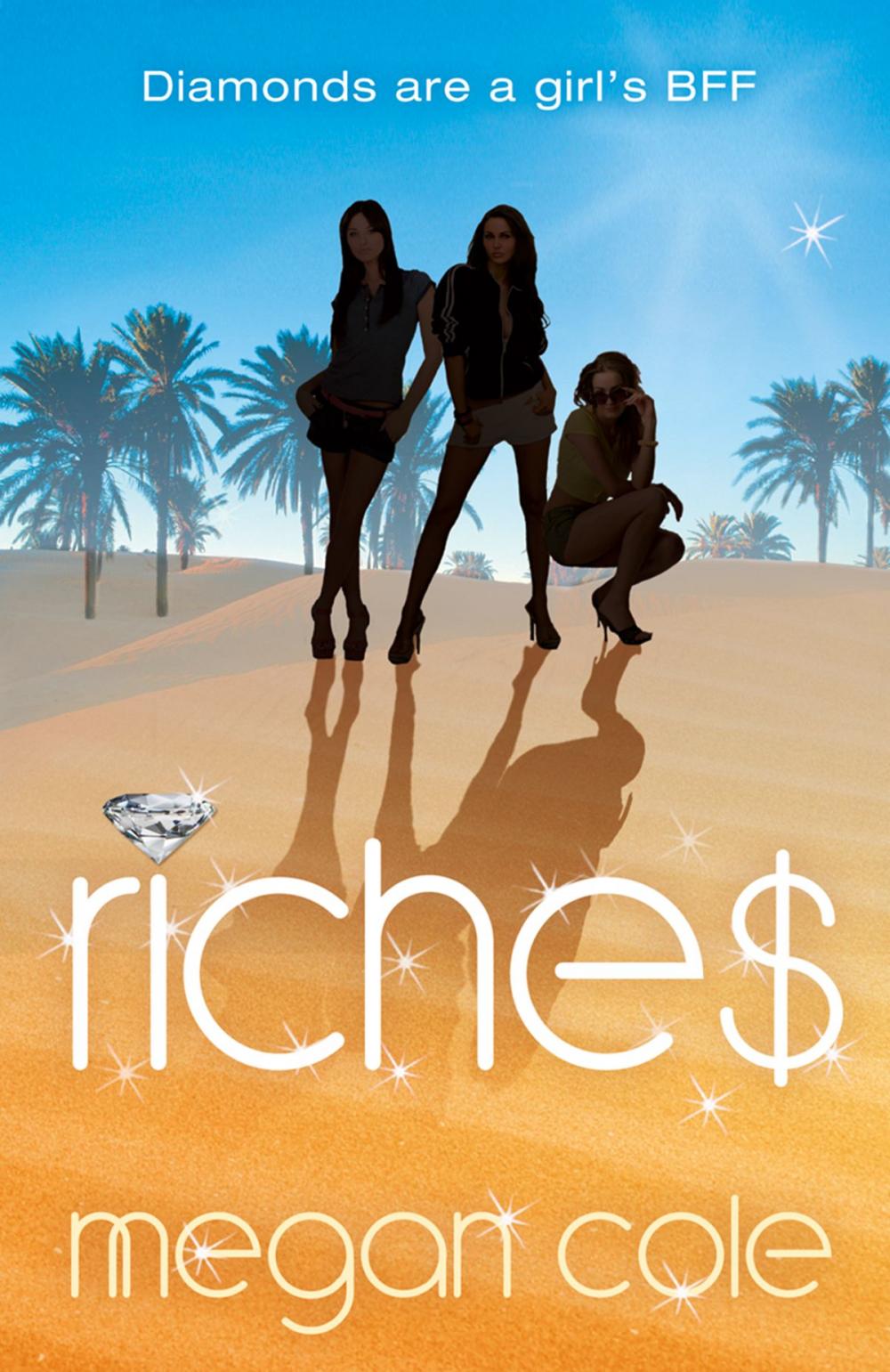 Big bigCover of Riches: Snog, Steal and Burn