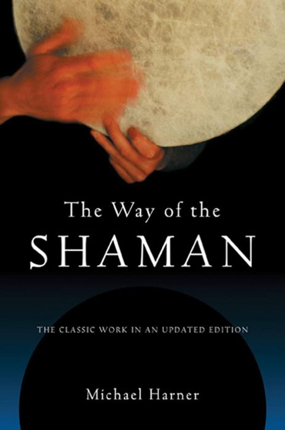 Big bigCover of The Way of the Shaman