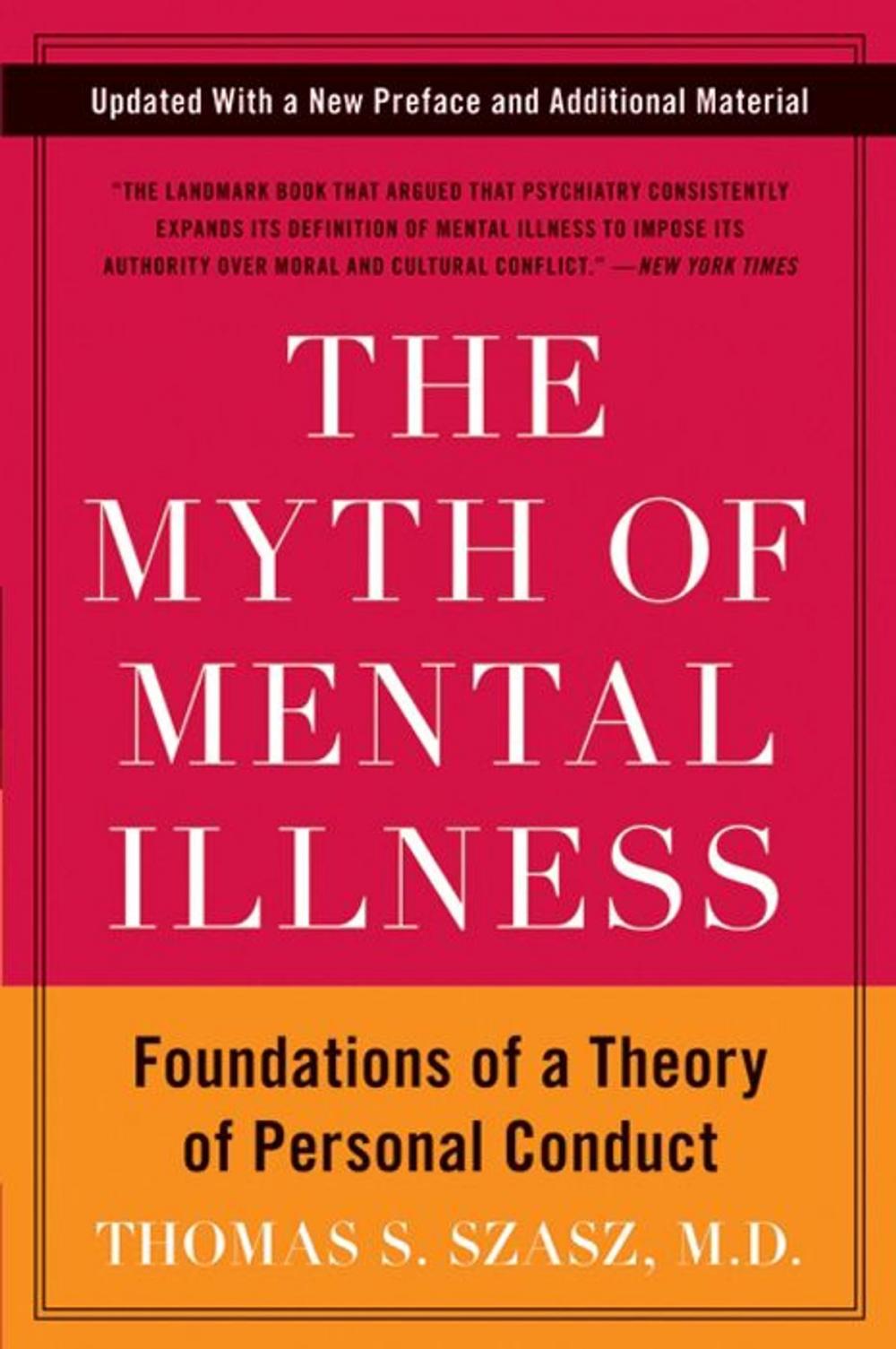 Big bigCover of The Myth of Mental Illness