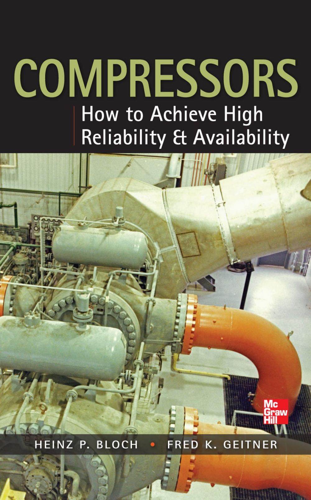 Big bigCover of Compressors: How to Achieve High Reliability & Availability