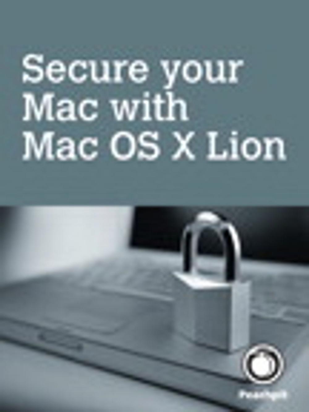 Big bigCover of Secure your Mac, with Mac OS X Lion