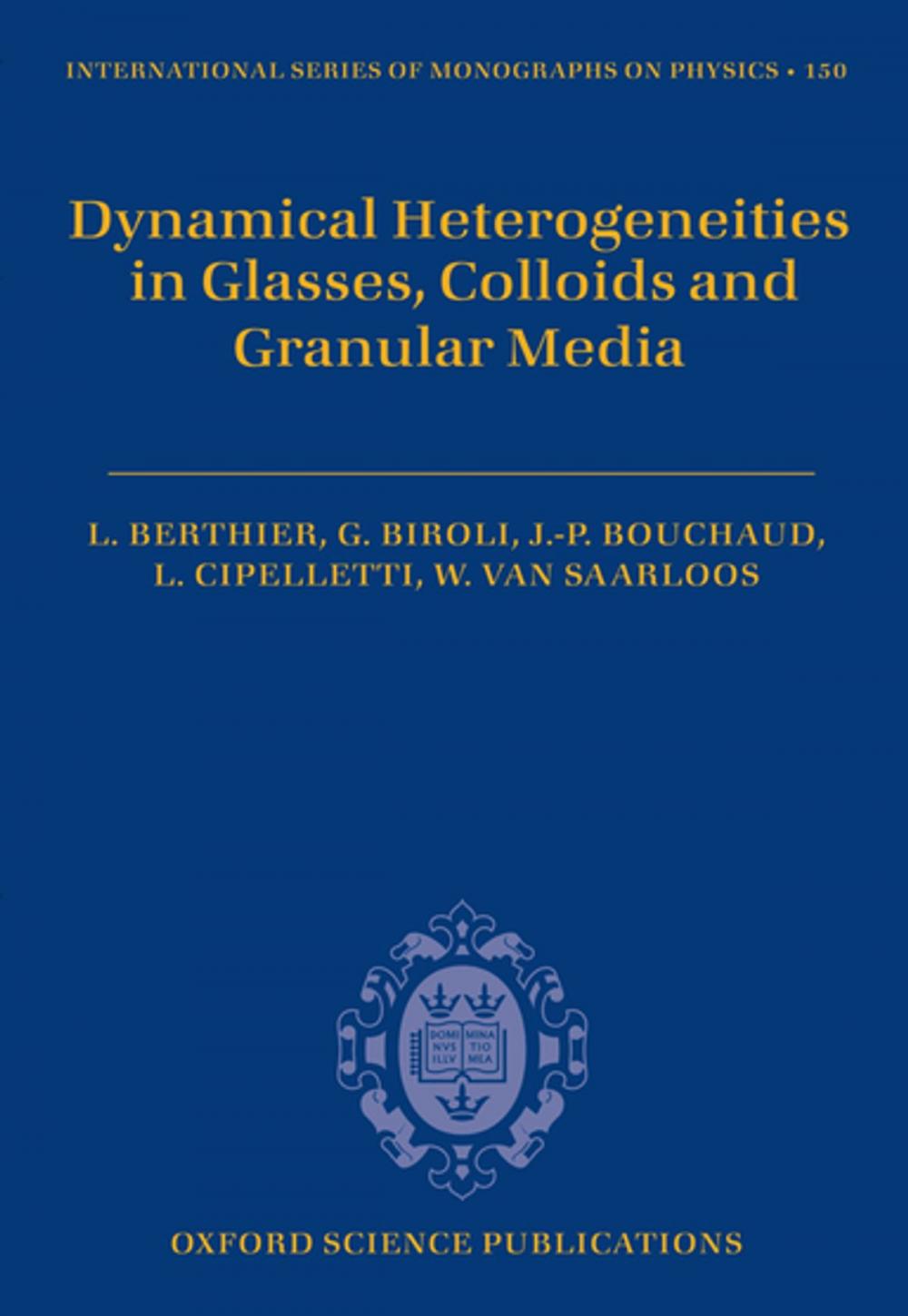 Big bigCover of Dynamical Heterogeneities in Glasses, Colloids, and Granular Media