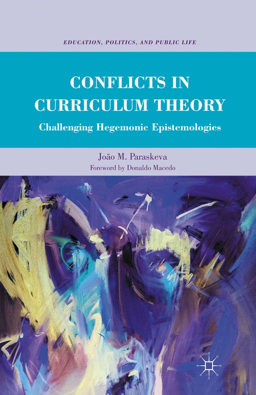 Big bigCover of Conflicts in Curriculum Theory