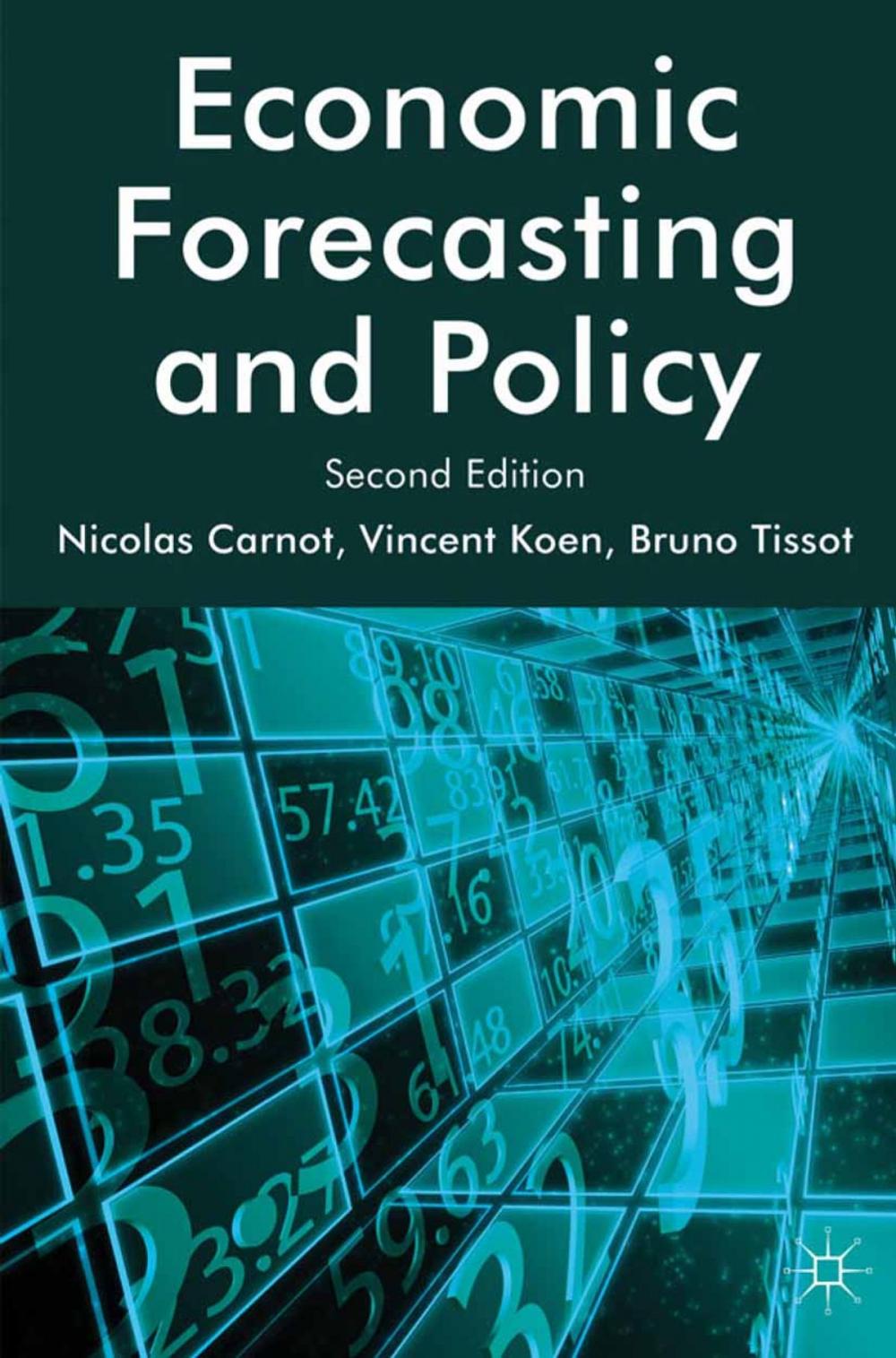 Big bigCover of Economic Forecasting and Policy