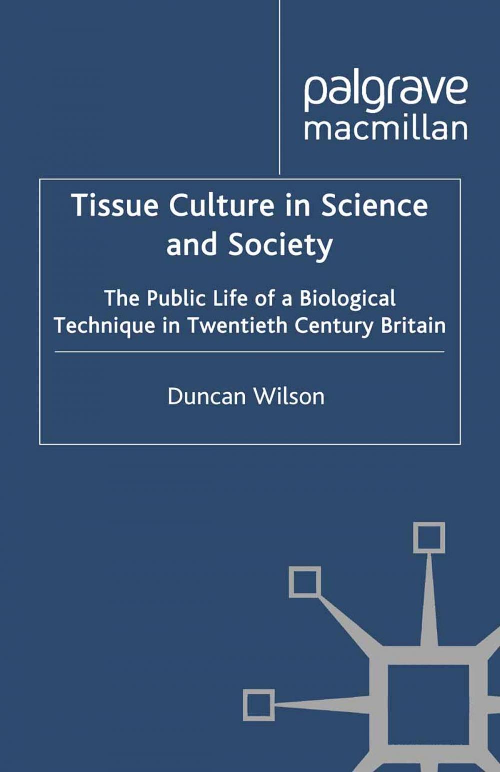 Big bigCover of Tissue Culture in Science and Society