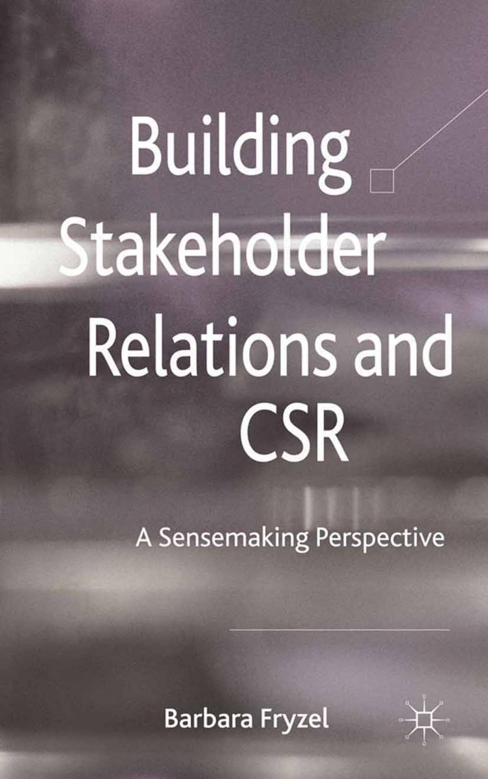 Big bigCover of Building Stakeholder Relations and Corporate Social Responsibility