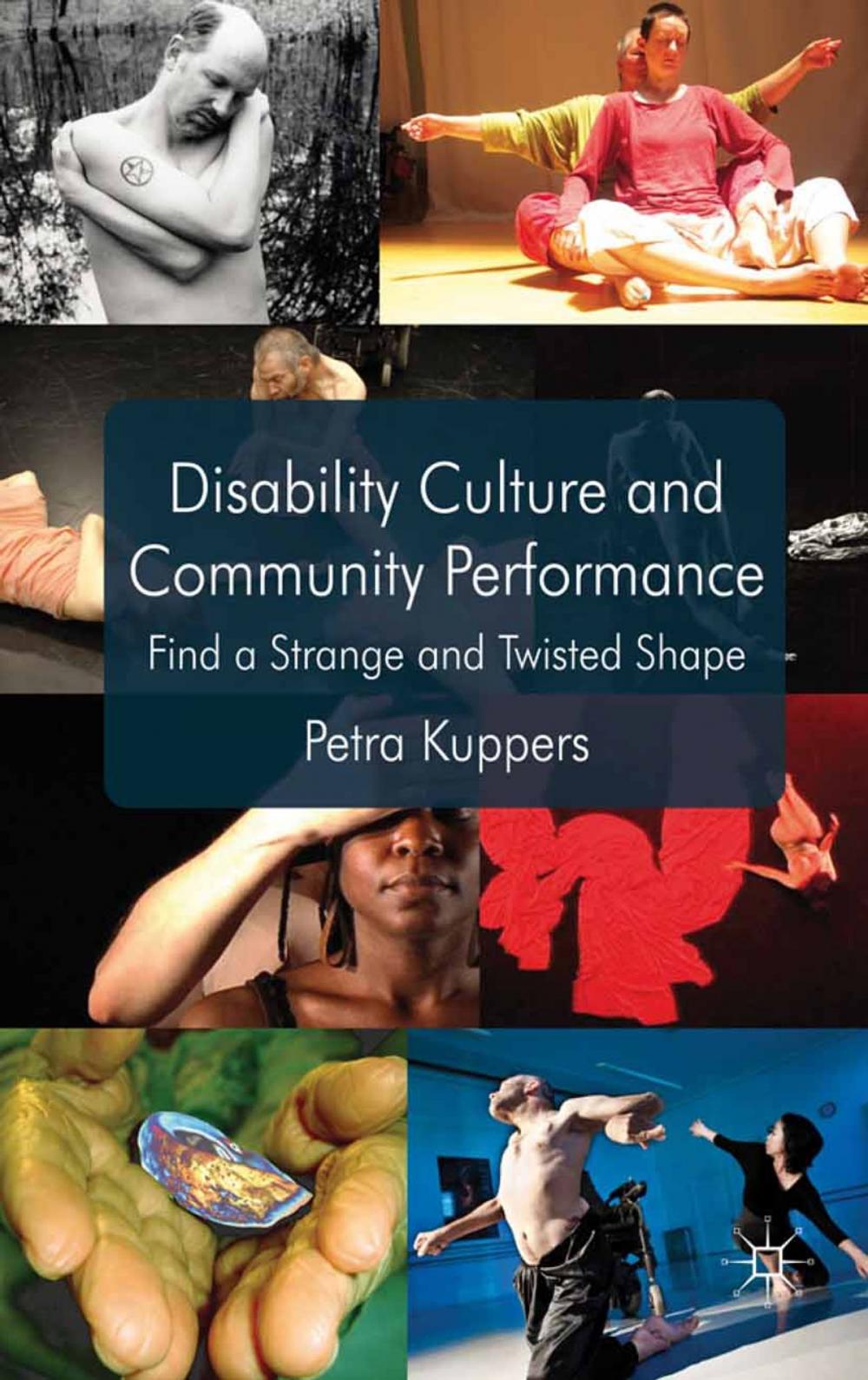 Big bigCover of Disability Culture and Community Performance