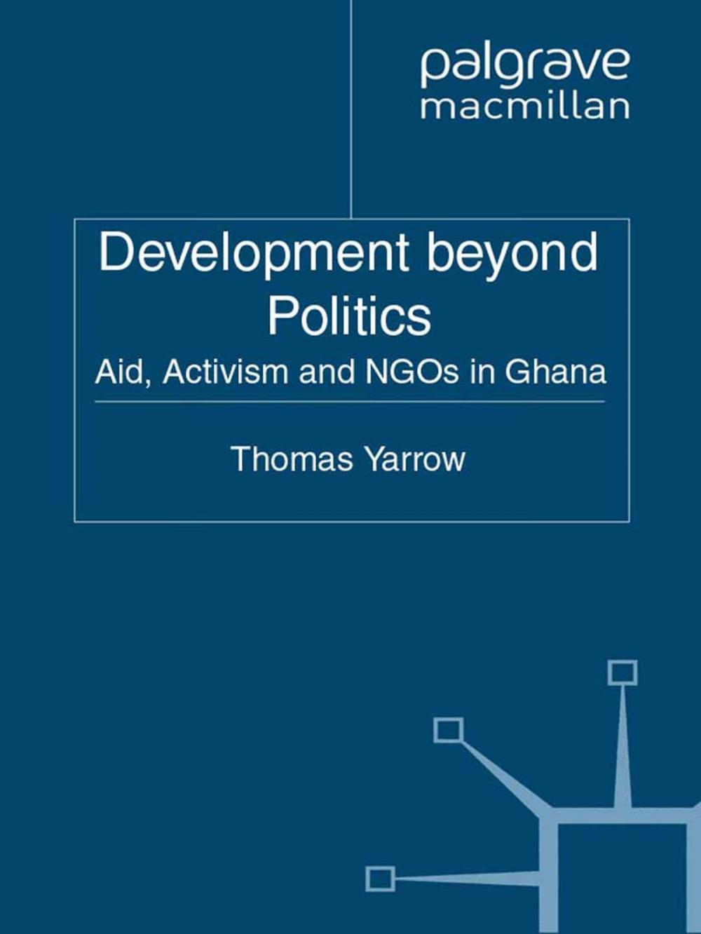 Big bigCover of Development beyond Politics